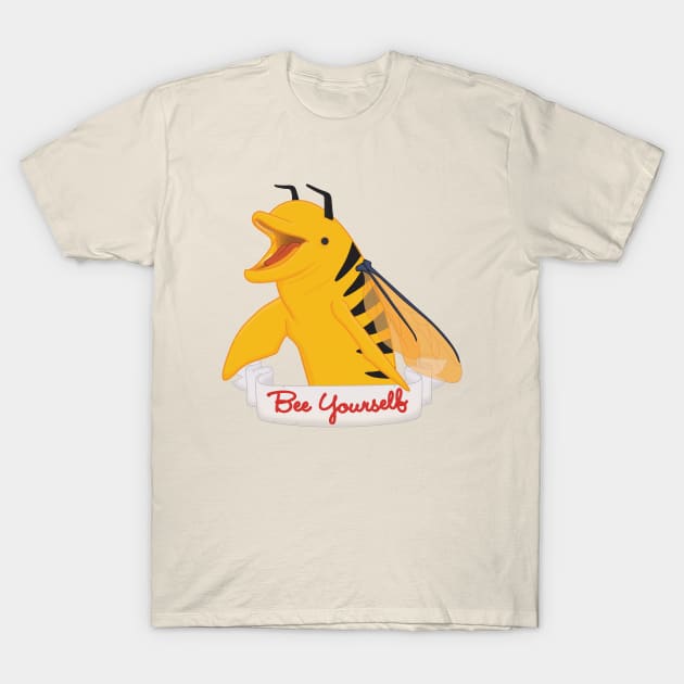 Bee Yourself T-Shirt by Woah_Jonny